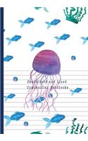 Sketchbook and Lined Notebooks: Under Sea Dual Design Half Wide Ruled Half Blank Creative Sketchbook with Lined Pages Drawing or Doodling & Writing Journal Notebook Organizer