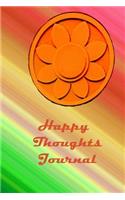 Happy Thoughts Journal