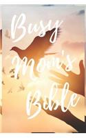 Busy Mom's Bible