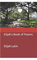 Elijah's Book of Poems