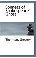 Sonnets of Shakespeare's Ghost