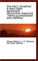 The Hart, Schaffner & Marx Labor Agreement [electronic Resource]