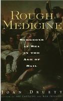 Rough Medicine
