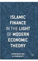 Islamic Finance in the Light of Modern Economic Theory