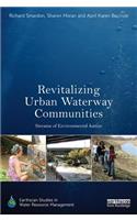 Revitalizing Urban Waterway Communities