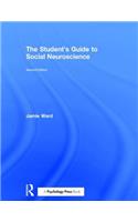The Student's Guide to Social Neuroscience