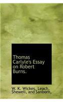 Thomas Carlyle's Essay on Robert Burns.