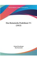 Das Botanische Praktikum V1 (1913)