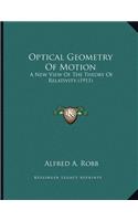 Optical Geometry Of Motion