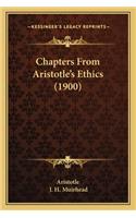 Chapters from Aristotle's Ethics (1900)