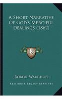 Short Narrative of God's Merciful Dealings (1862)