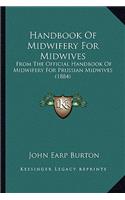 Handbook of Midwifery for Midwives