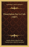 Dissertation Sur Le Cafe (1807)
