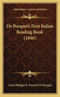 De Porquet's First Italian Reading Book (1846): (Italian)