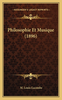 Philosophie Et Musique (1896)