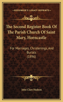 The Second Register Book Of The Parish Church Of Saint Mary, Horncastle