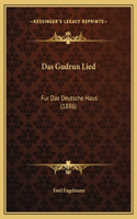 Das Gudrun Lied