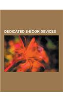 Dedicated E-Book Devices: 4fff N618, Alex Ereader, Amazon Kindle, Barnes & Noble Nook, Barnes & Noble Nook 1st Edition, Bebook, Boox, Comparison