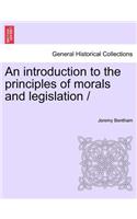 introduction to the principles of morals and legislation /
