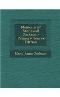 Memoirs of Stonewall Jackson
