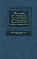 Memoirs and Correspondence of Field-Marshal Viscount Combermere, G. C. B., Etc., from His Family Papers, Volume 2