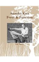 Ananko Kata Form & Function