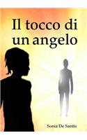Il Tocco Di Un Angelo