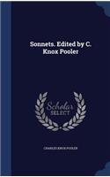 Sonnets. Edited by C. Knox Pooler