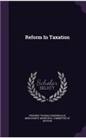 Reform In Taxation