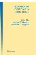 Expanding Horizons in Bioethics