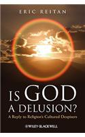 Is God A Delusion?