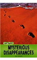 Mysterious Disappearances