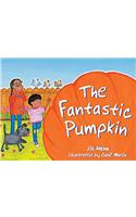 Rigby Literacy: Student Reader Bookroom Package Grade 1 (Level 11) Fantastic Pumpkin