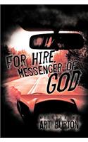 For Hire, Messenger of God