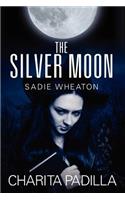 Silver Moon: Sadie Wheaton