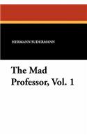 The Mad Professor, Vol. 1