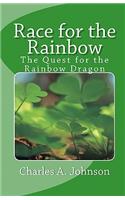 Race for the Rainbow: The Quest for the Rainbow Dragon