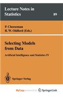 Selecting Models from Data
