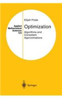 Optimization: Algorithms and Consistent Approximations(124 Applied Mathematical Sciences)