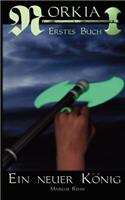 Ein neuer König