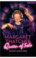 Margaret Thatcher Queen of Soho
