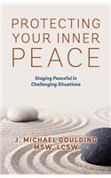 Protecting Your Inner Peace