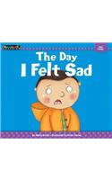 The Day I Felt Sad Shared Reading Book