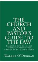 The Church and Pastor's Guide To The Law