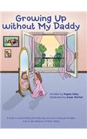 Growing Up without My Daddy