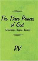 The Three Princes of God: Abraham-Isaac-Jacob(English)