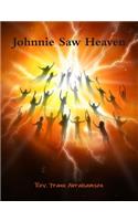 Johnnie Saw Heaven