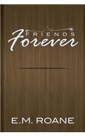 Friends Forever