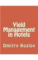 Yield Management in Hotels