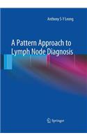 A Pattern Approach to Lymph Node Diagnosis